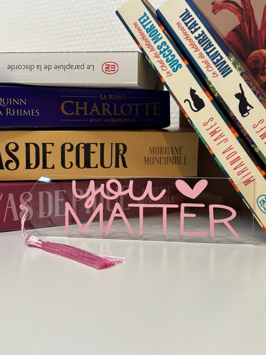 Marque page « You Matter »